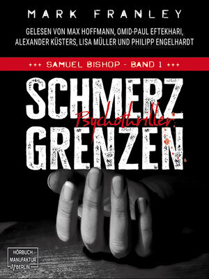 cover image of Schmerzgrenzen--Samuel Bishop, Band 1